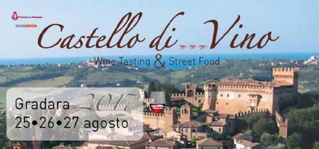 Dal 25 al 27 agosto: Castello di …Vino Gradara