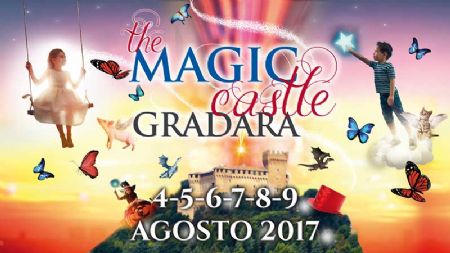 4 – 9 agosto The Magic Castle Gradara diventa un borgo incantato!